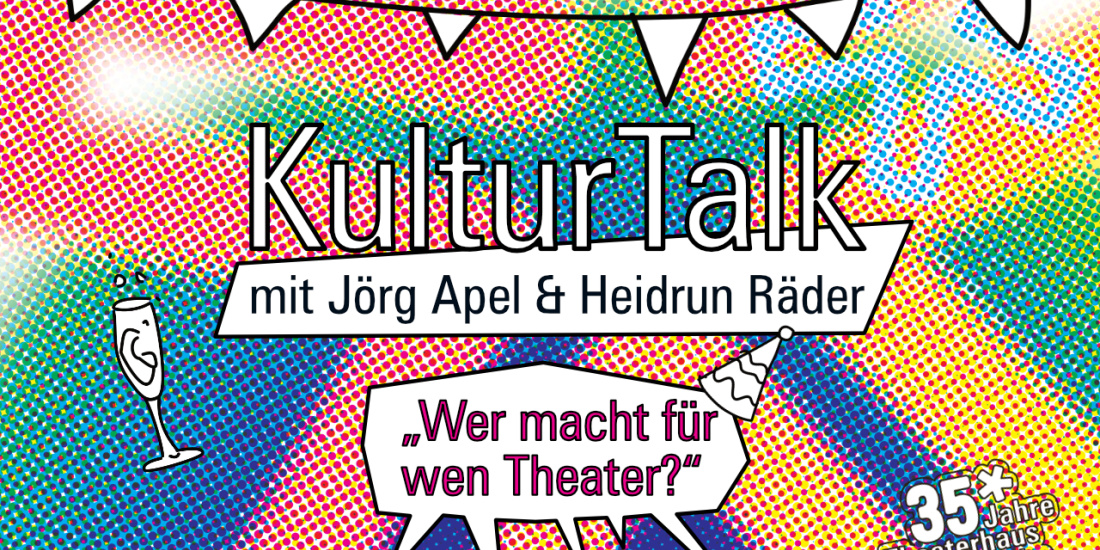 Theaterhaus KulturTalk 1